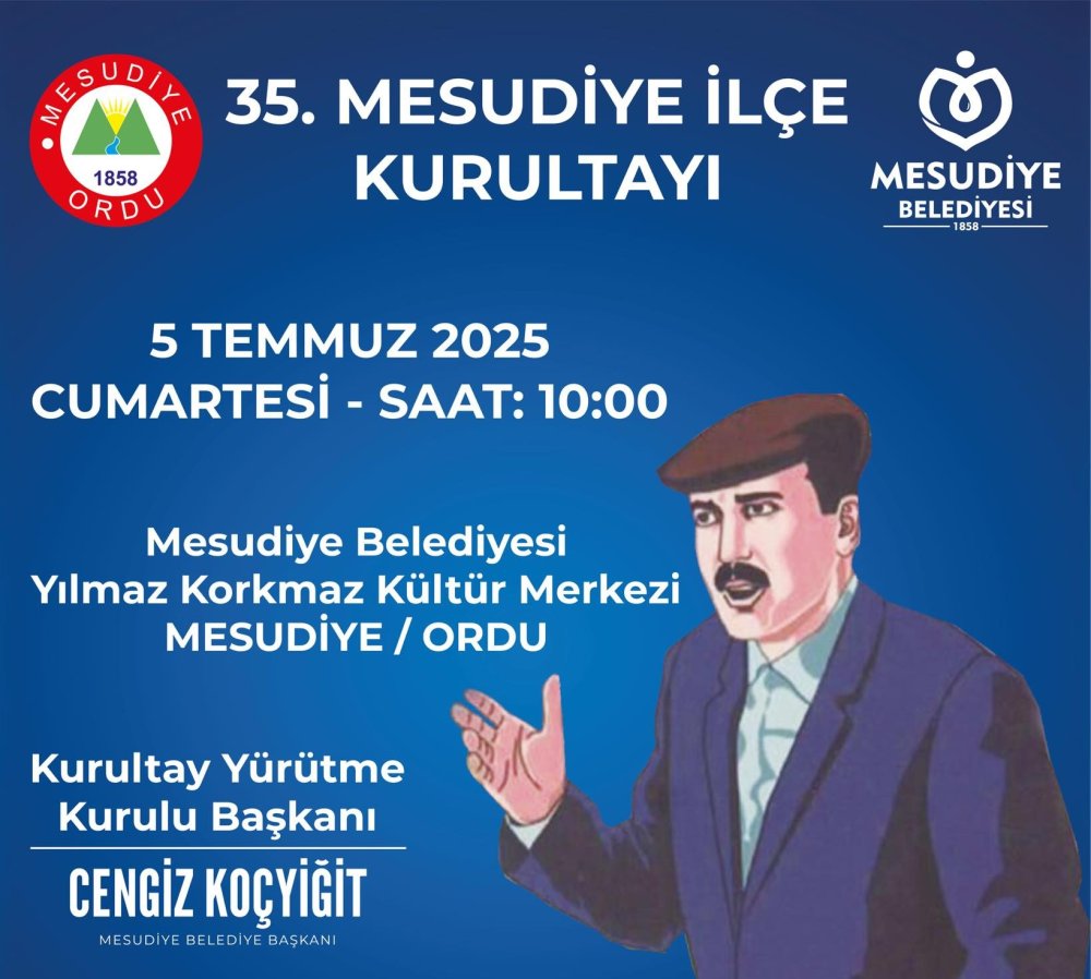 35. MESUDİYE İLÇE KURULTAYINA  TÜM HEMŞERİLERİMİZ DAVETLİDİR.