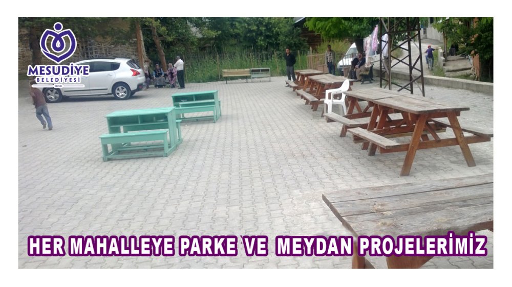Her Mahalleye Parke ve Meydan Projelerimiz